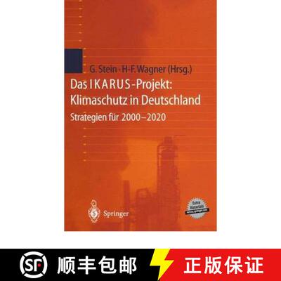 【3-4周达】Das IKARUS-Projekt: Klimaschutz in Deutschland : Strategien für 2000-2020 [9783540653752]