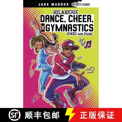 预订 Hilarious Dance, Cheer, and Gymnastics Jokes and Puns [9781669074885]