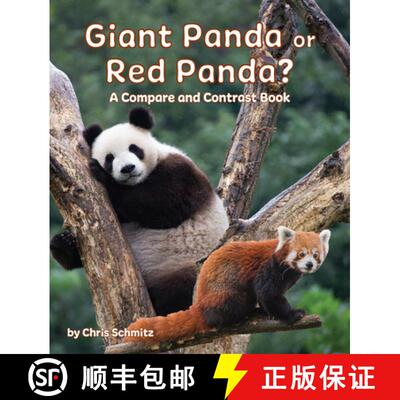 【3-4周达】Giant Panda or Red Panda? a Compare and Contrast Book [9781643519937]