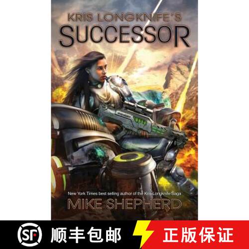 【3-4周达】Kris Longknife's Successor: Grand Admiral Santiago on Alwa Station [9781642110203]
