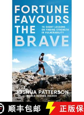 【3-4周达】Fortune Favours the Brave : 76 Short Lessons on Finding Strength in Vulnerability [9780241682548]