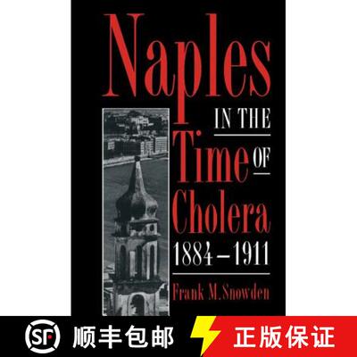 【3-4周达】精装 Naples in the Time of Cholera, 1884 1911 [9780521483100]