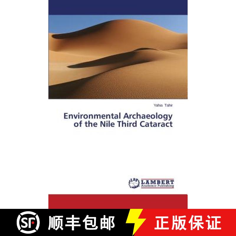 预订 Environmental Archaeology of the Nile Third Cataract [9783659320361]