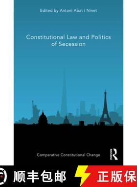 【3-4周达】Constitutional Law and Politics of Secession [9781032318080]