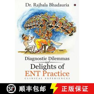Experiences and ENT Practice Dilemmas Delights 9781642499667 预订 Clinical Diagnostic