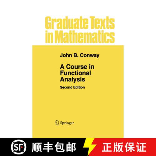 【3-4周达】A Course in Functional Analysis (Second Edition 2007) [9781441930927]