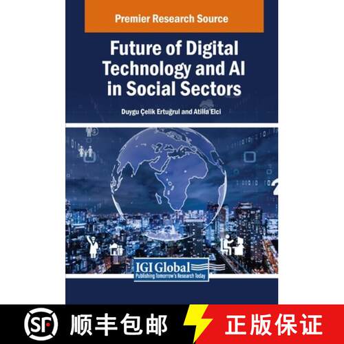 【3-4周达】Future of Digital Technology and AI in Social Sectors [9798369355343]