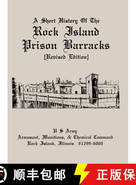 【3-4周达】A Short History of the Rock Island Prison Barracks [9781839310997]