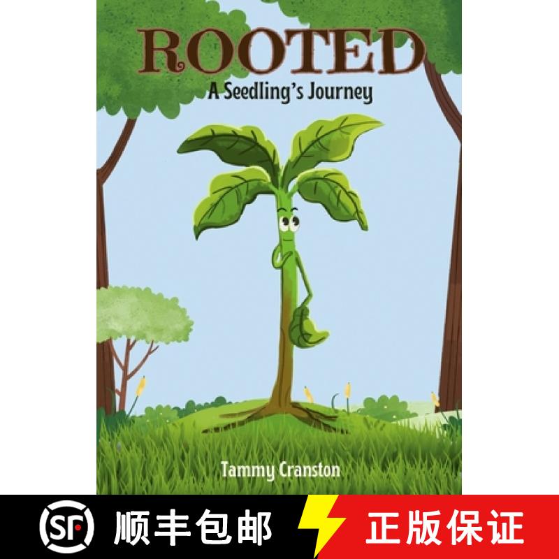 【2-3周达】Rooted: A Seedling's Journey [9798991499323]