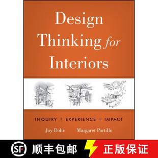 【3-4周达】Design Thinking For Interiors: Inquiry, Experience, Impact [Wiley建筑] [9780470569016]