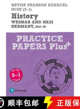 【3-4周达】Pearson REVISE Edexcel GCSE History Weimar and Nazi Germany, 1918-1939: Practice Paper Plu... [9781292310138]
