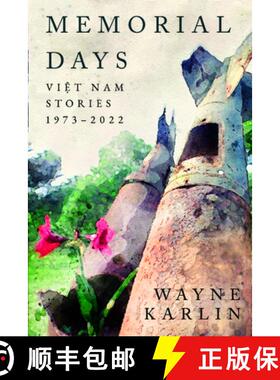 预订 Memorial Days: Vietnam Stories, 1973-2022 [9781682831793]