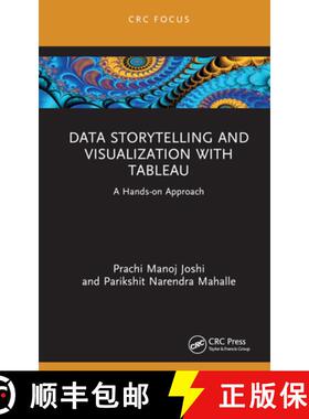 【3-4周达】Data Storytelling and Visualization with Tableau: A Hands-on Approach [9781032309910]