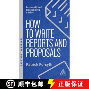 【3-4周达】How to Write Reports and Proposals – Create Attention–Grabbing Documents that Achieve Yo... [9781398619708]