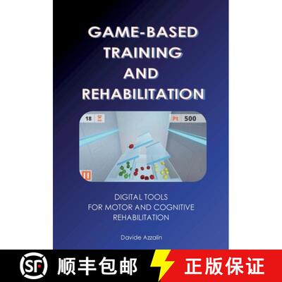 【3-4周达】Game-based training and rehabilitation: Digital Tools for Motor and Cognitive Rehabilitation [9789181142549]