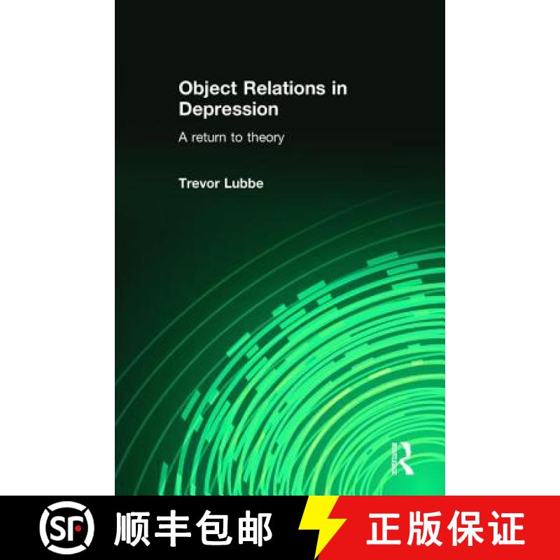 【3-4周达】Object Relations in Depression: A Return to Theory [9780415576772]