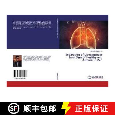 预订 Separation of Lipoxygenase from Sera of Healthy and Asthmatic Men [9783330083561]