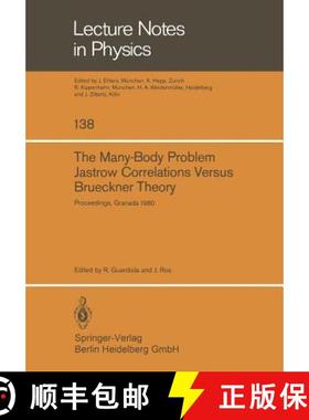 【3-4周达】Many-Body Problem. Jastrow Correlations Versus Brueckner Theory: Proceedings of the Third ... [9783540105770]