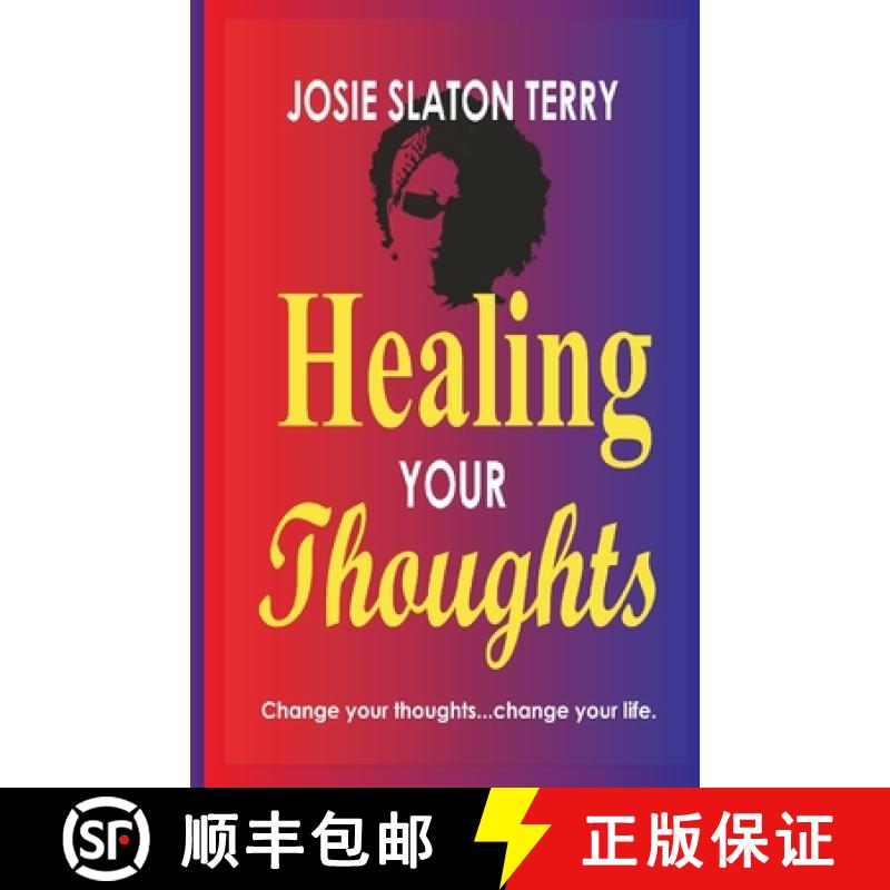 【3-4周达】Healing Your Thoughts: Change your thoughts...change your life [9781947476004]