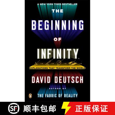 现货 无限的开始:改变世界的解释 The Beginning of Infinity: Explanations That Transform the World [9780143121350]