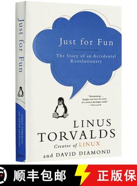 现货 只是为了好玩 Just for Fun: The Story of an Accidental Revolutionary [9780066620732]