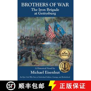 9781649525895 Brothers The Iron War 3周达 Gettysburg Brigade