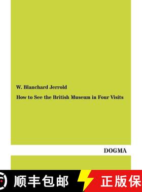 【3-4周达】How to See the British Museum in Four Visits [9783955078751]