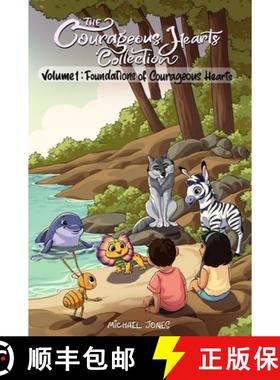 【3-4周达】The Courageous Hearts Collection Vol 1. Foundations of Courageous Hearts: Five Animal Adve... [9798349346415]