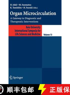 【3-4周达】Organ Microcirculation: A Gateway to Diagnostic and Therapeutic Interventions [9784431221357]