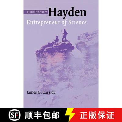 【3-4周达】精装 Ferdinand V. Hayden: Entrepreneur of Science [9780803215078]