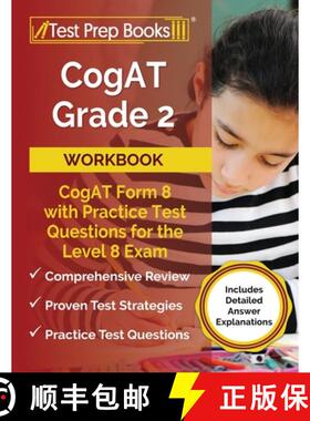 【3-4周达】CogAT Grade 2 Workbook: CogAT Form 8 with Practice Test Questions for the Level 8 Exam [In... [9781637758489]