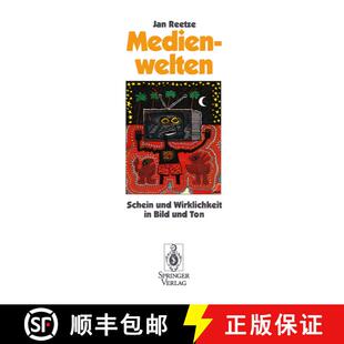 【3-4周达】Medienwelten: Schein und Wirklichkeit in Bild und Ton [9783540565383]
