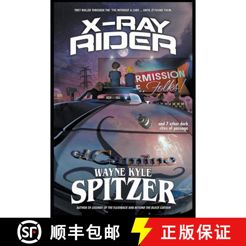 【2-3周达】X-Ray Rider and 7 Other Dark Rites of Passage [9798215490280]