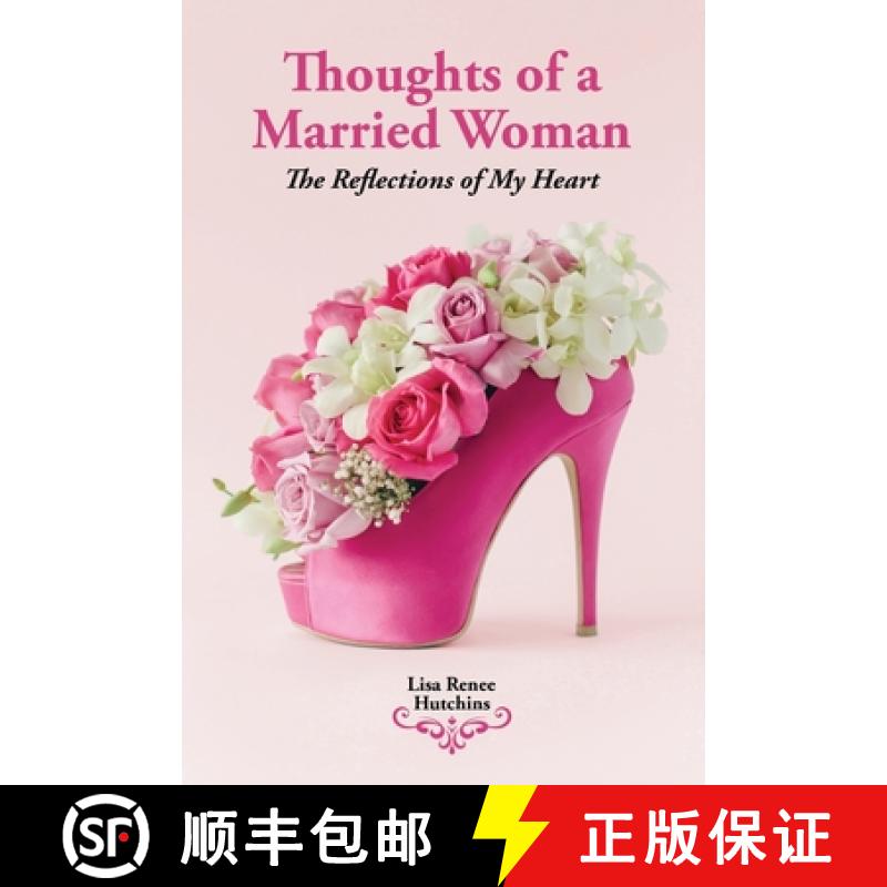 【2-3周达】Thoughts of a Married Woman: The Reflections of My Heart [9781959446279]