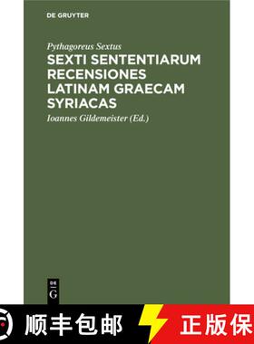 预订 Sexti sententiarum recensiones latinam graecam syriacas [9783112446997]