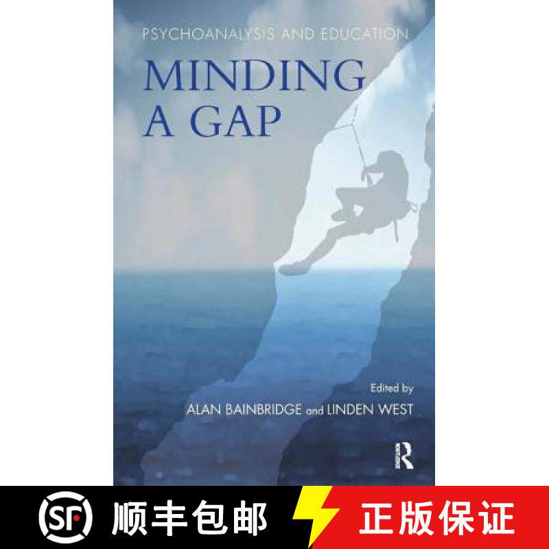 【3-4周达】Psychoanalysis and Education: Minding a Gap [9781780490458]