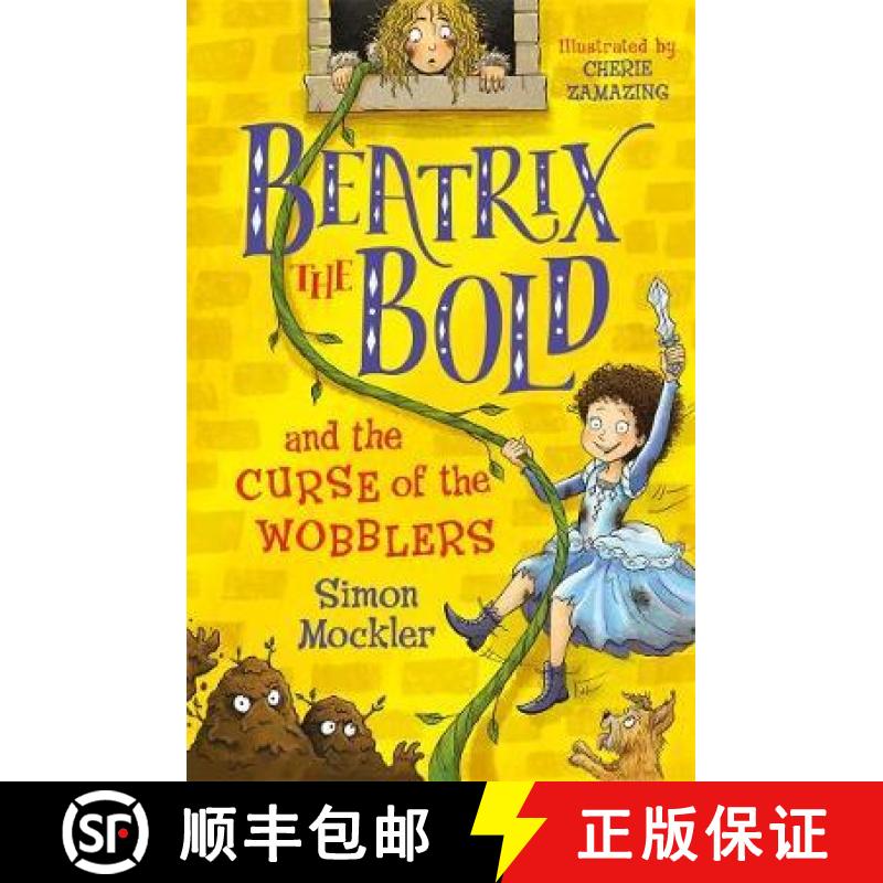 【3-4周达】Beatrix the Bold and the Curse of the Wobblers [9781848127654]