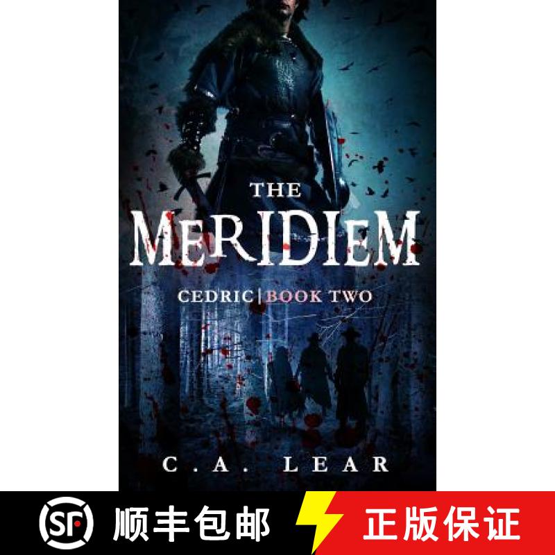 【3-4周达】The Meridiem: Cedric, Book 2 [9780999290835]