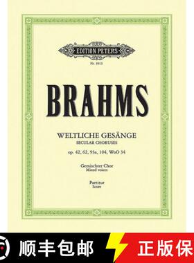 【3-4周达】35 Secular Choruses for Mixed Choir (4-6 Voices) and Piano: Opp. 42, 62, 93a, 104; 12 Germ... [9790014019648]