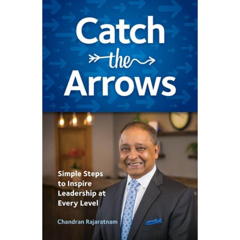预订 catch the arrows: simple steps to in. [9781733184601]