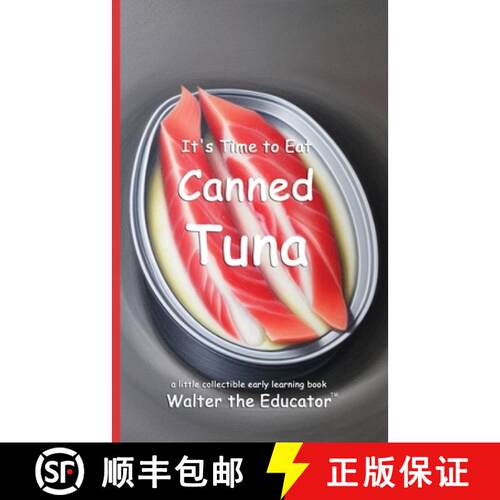 【3-4周达】It's Time to Eat Canned Tuna [9798330637096]