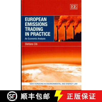 【3-4周达】European Emissions Trading in Practice: An Economic Analysis (New Horizons in Environmenta... [9780857934420]