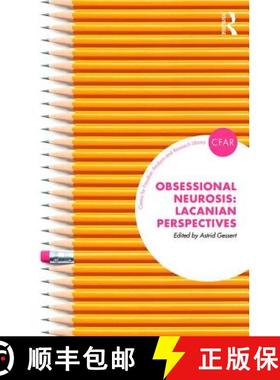 【3-4周达】Obsessional Neurosis : Lacanian Perspectives [9781782204589]