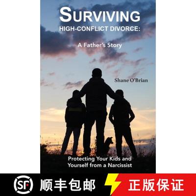 【3-4周达】Surviving High-Conflict Divorce:  Protecting Your Kids and Yourself from a Narcissist [9781952714030]
