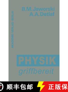 【3-4周达】Physik Griffbereit: Definitionen -- Gesetze -- Theorien [9783322900005]