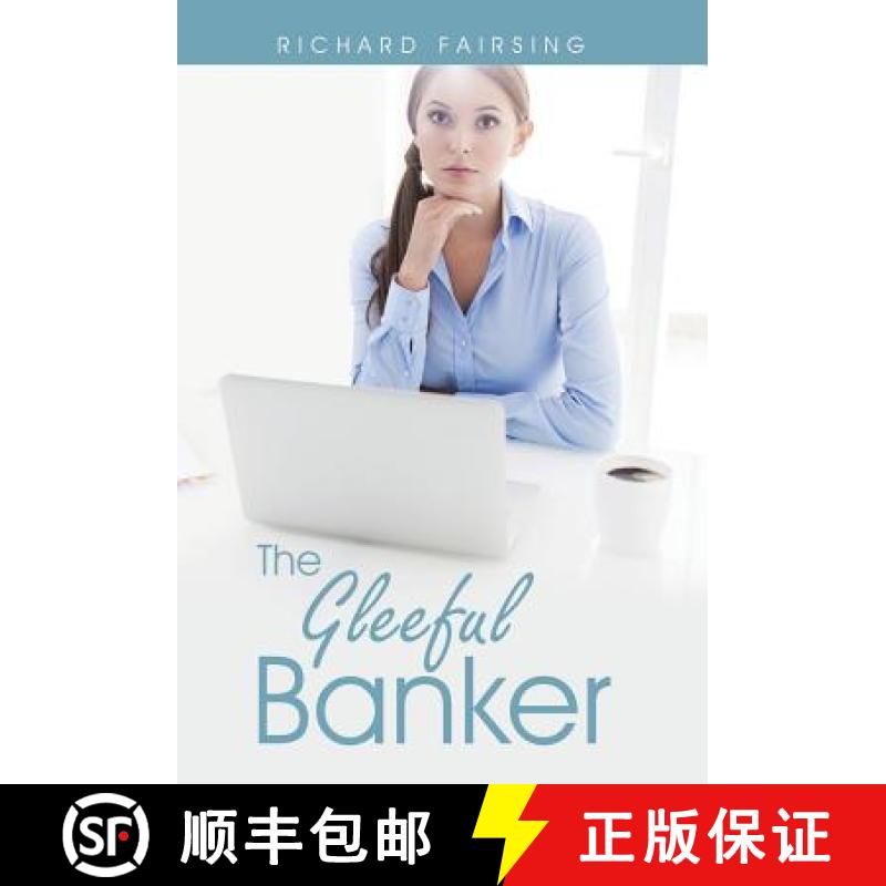 【3-4周达】The Gleeful Banker [9781504334563]