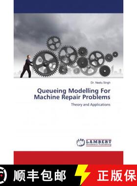 预订 Queueing Modelling For Machine Repair Problems [9786139888894]