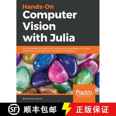 预订 Hands-On Computer Vision with Julia: Build complex applications with advanced Julia packages for... [9781788998796]
