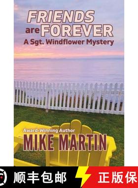 【3-4周达】Friends are Forever: The Sgt. Windflower Mystery Series Book 16 [9781990896309]