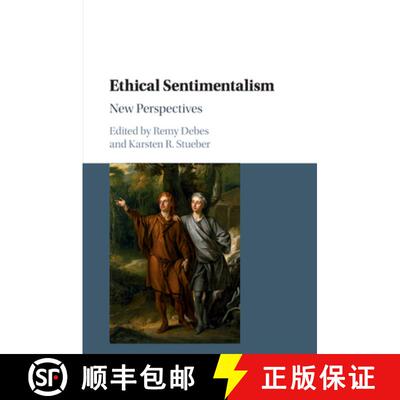 【3-4周达】Ethical Sentimentalism: New Perspectives [9781107461307]